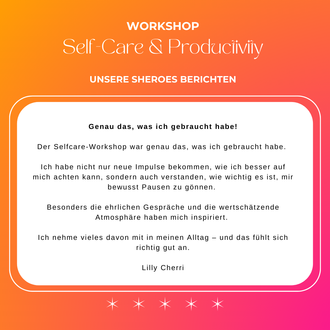Kundenstimen Selfcare & Productivity Workshop